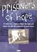 DVD : Prisoners of Hope