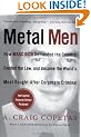 Metal Men: How Marc Rich Defrauded the Country, Evaded the Law, and Became the World's Most Sought-After Corporate Criminal