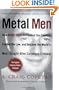 Metal Men: How Marc Rich Defrauded the Country, Evaded the Law, and Became the World's Most Sought-After Corporate Criminal
