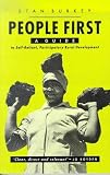 People First: A Guide to Self-Reliant Participatory Rural Development