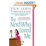 The Nerd Who Loved Me