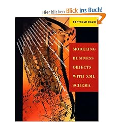 Modeling Business Objects with XML Schema (The Morgan Kaufmann Series in Software Engineering and Programming)