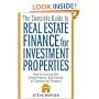 The Complete Guide to Real Estate Finance for Investment Properties: How to Analyze Any Single-Family, Multifamily, or Commercial Property