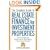 The Complete Guide to Real Estate Finance for Investment Properties: How to Analyze Any Single-Family, Multifamily, or Commercial Property