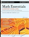 Math Essentials, Elementary School Level: Lessons and Activities for Test Preparation, Grades 3-5 (Jossey-Bass Teacher)