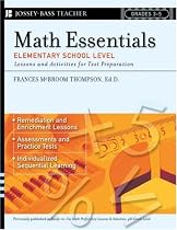 Math Essentials, Elementary School Level: Lessons and Activities for Test Preparation, Grades 3-5 (J-B Ed: Hands On)