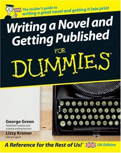 Childrens Toyshop  Books : Writing a Novel and Getting Published for Dummies (For Dummies)