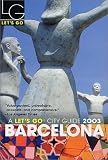 Let's Go 2003: Barcelona