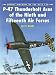 Search : P-47 Thunderbolt Aces of the Ninth and Fifteenth Air Forces (Osprey Aircraft of the Aces No 30)