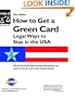 How to Get a Green Card: Legal Ways to Stay in the U.S.A
