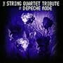 The String Quartet Tribute To Depeche Mode