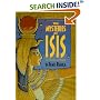 The Mysteries of Isis: Her Worship & Magick (Llewellyn's World Religion & Magic Series)