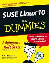 SUSE Linux 10 For Dummies (For Dummies (Computer/Tech))