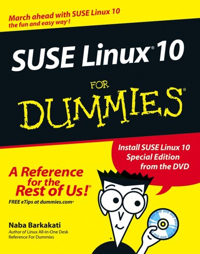 SUSE Linux 10 For Dummies (For Dummies (Computer/Tech))