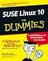 SUSE Linux 10 For Dummies (For Dummies (Computer/Tech))