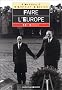 Faire l'Europe