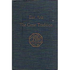 East Asia: The Great Tradition