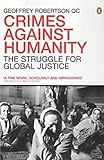 Crimes against humanity : the struggle for global justice