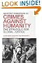 Crimes Against Humanity: The Struggle for Global Justice