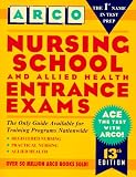 Nursing School and Allied Health Entrance Exams
