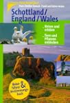 Schottland, England, Wales. NaturReis...