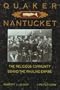 Quaker Nantucket