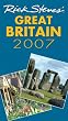 Rick Steves' Great Britain 2007 (Rick Steves)