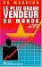 Le plus grand vendeur du monde (Paperback)