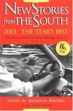 New Stories from the South 2001: The Year's Best (New Stories from the South)