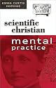 Scientific Christian Mental Practice
