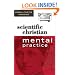Scientific Christian Mental Practice