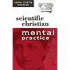 Scientific Christian Mental Practice