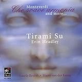 Che soave armonia: Monteverdi and More