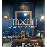 MXM:MaximalistInteriors