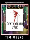 Death Waxed over