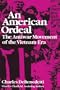 An American Ordeal: The Antiwar Movement of the Vietnam Era (Syracuse Studies on Peace and Conflict Resolution)