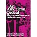 An American Ordeal: The Antiwar Movement of the Vietnam Era (Syracuse Studies on Peace and Conflict Resolution)