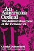 Telltale Hearts: The Origins and Impact of the Vietnam Anti-War Movement