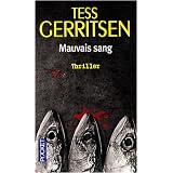 Mauvais sangpar Tess Gerritsen