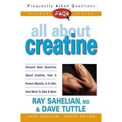 All About Creatine (FAQs All About Health)