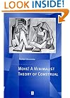 Move! A Minimalist Theory of Construal (Generative Syntax)