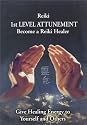 Reiki 1st Level Attunement Become a Reiki Healer