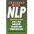 Training with NLP: Skills for Trainers, Managers and Communicators
