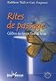 Rites de passage : C�l�brer les temps forts de la vie