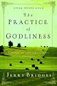 The Practice of Godliness: Godliness has value for all things