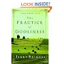 The Practice of Godliness: Godliness has value for all things