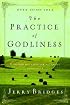 The Practice of Godliness: Godliness Has Value for All Things