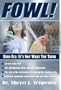 Fowl! Bird Flu: It's Not What You Think
