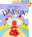 Who Wants a Dragon?