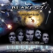 Blake's 7 - Liberator: The Audio Adventures - Series 1, Episode 3 | [James Swallow]